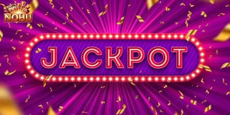 Khái quát tổng quan game nổ hũ jackpot hôm nay