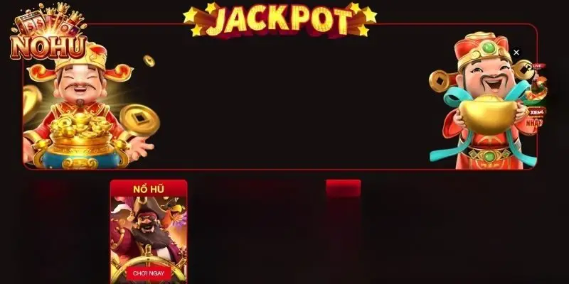 Top siêu phẩm quay hũ jackpot dễ nổ